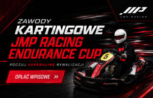 Przejazd Gokartem Zawody JMP Racing Endurance Cup (1os)